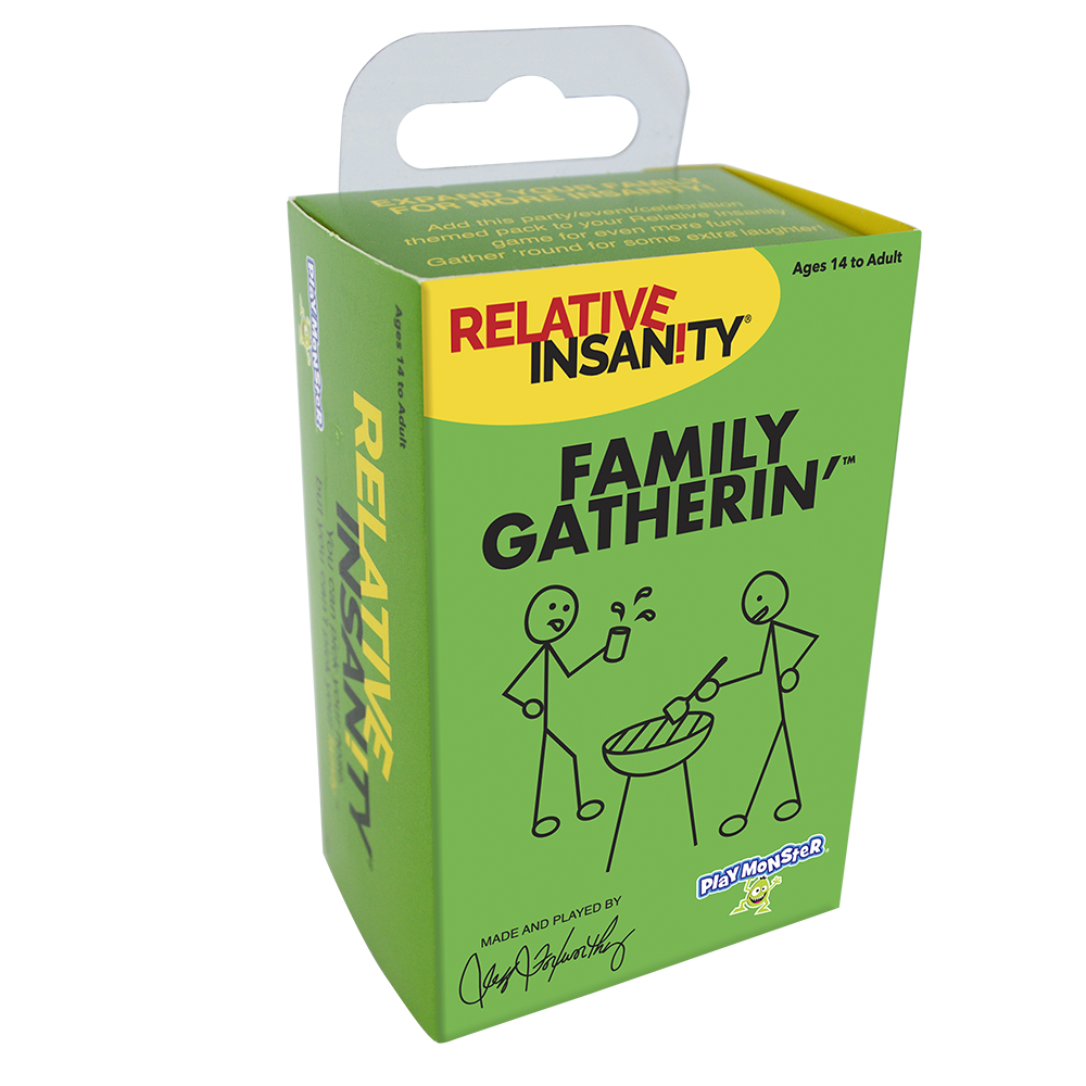 Relative Insanity® Family Gatherin’™