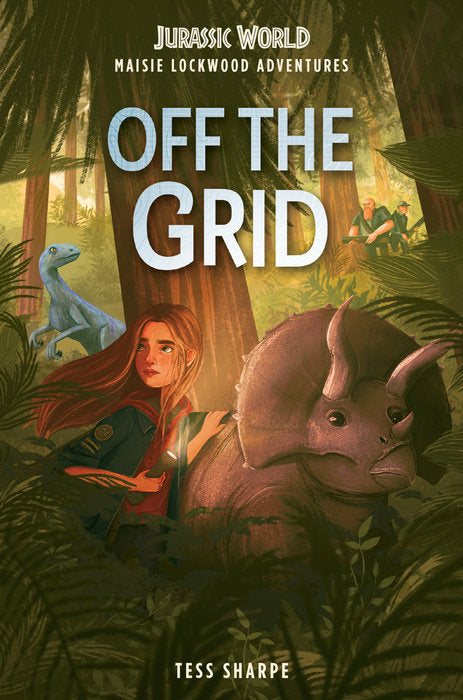 Maisie Lockwood Adventures #1: Off the Grid