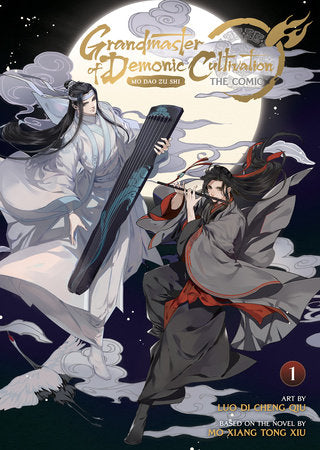 Grandmaster of Demonic Cultivation: Mo Dao Zu Shi (The Comic / Manhua) Vol. 1 (15+)