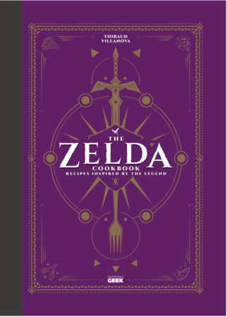 The Unofficial Zelda Cookbook HC