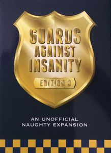 Guards Against Insanity: Edition 3