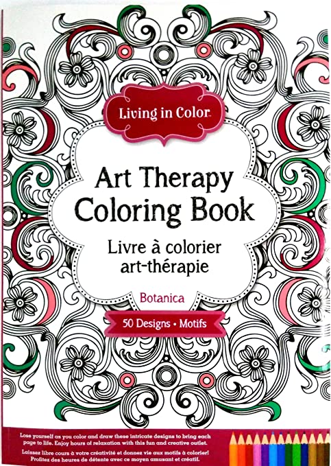 Living In Color Art Therapy Coloring Book-Botanica