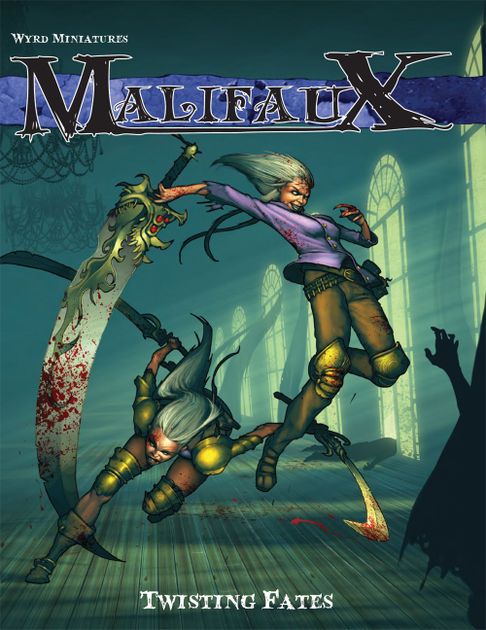 Malifaux: Twisting Fates
