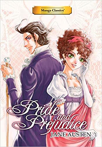 MANGA CLASSICS PRIDE AND PREJUDICE NEW EDITION