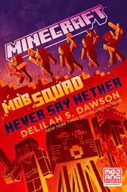 Minecraft: Mob Squad: Never Say Nether HC