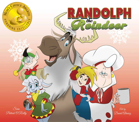 Randolph the Reindeer (Mom’s Choice Award Winner)