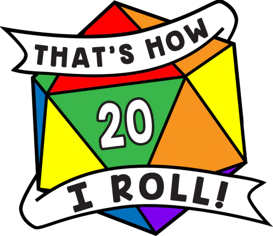 THAT'S HOW I ROLL PRIDE PIN - RAINBOW