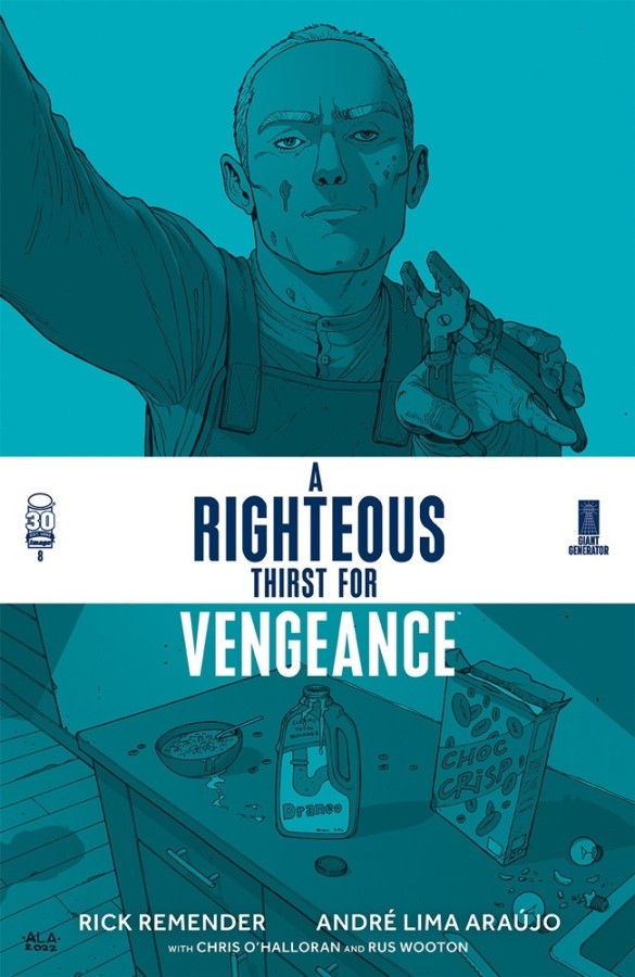 A RIGHTEOUS THIRST FOR VENGEANCE #8
