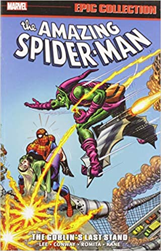 AMAZING SPIDER-MAN EPIC COLLECTION: THE GOBLIN'S LAST STAND