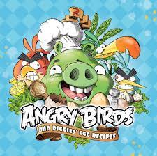 ANGRY BIRDS BAD PIGGIES EGG RECIPES HC