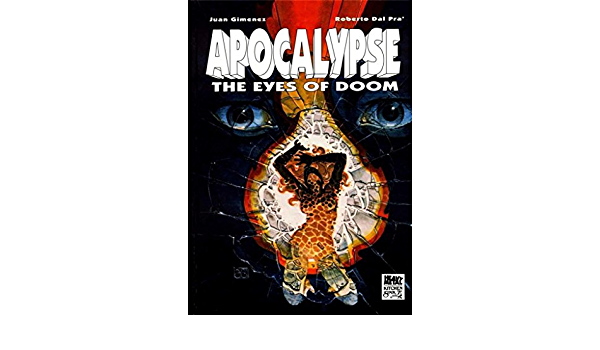 Apocalypse: The Eyes Of Doom