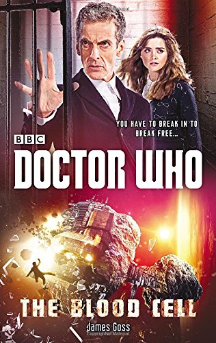Doctor Who: The  Blood Cell: A Novel