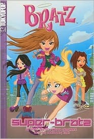 Bratz: Super Bratz