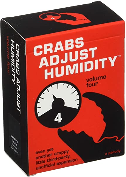 Crabs Adjust Humidity Vol 4 (Unofficial Expansion for Cards Against Humanity)