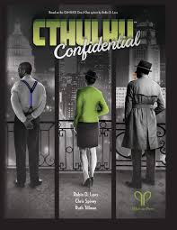 CTHULHU CONFIDENTIAL - CORE RULEBOOK