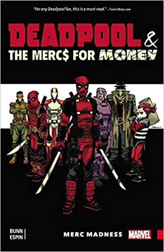 Deadpool & the Mercs For Money, Vol. 0: Merc Madness
