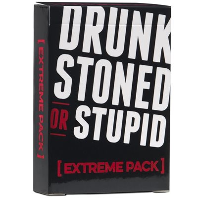 Drunk Stoned or Stupid: Extreme Pack