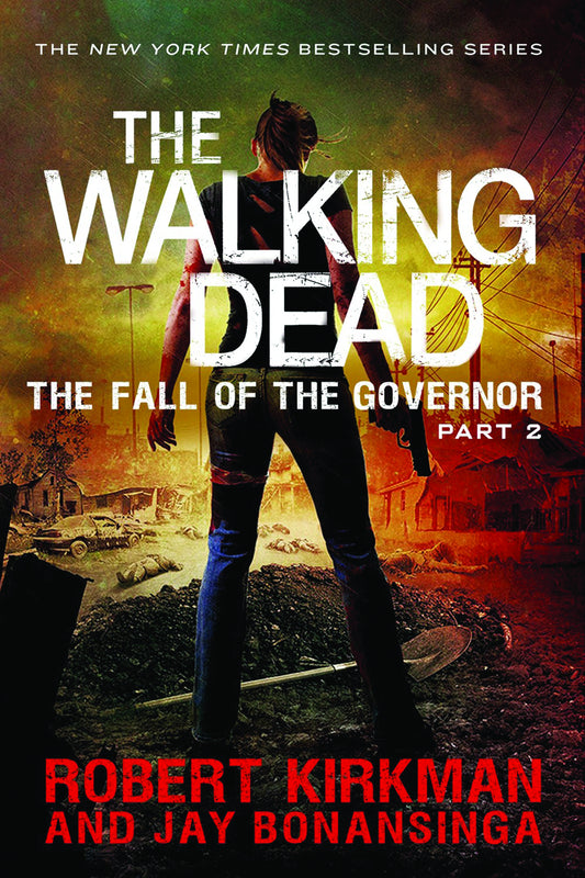 The Walking Dead: The Fall of the Governor: Part Two SC