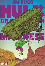 Hulk: Grand Design: Madness #1