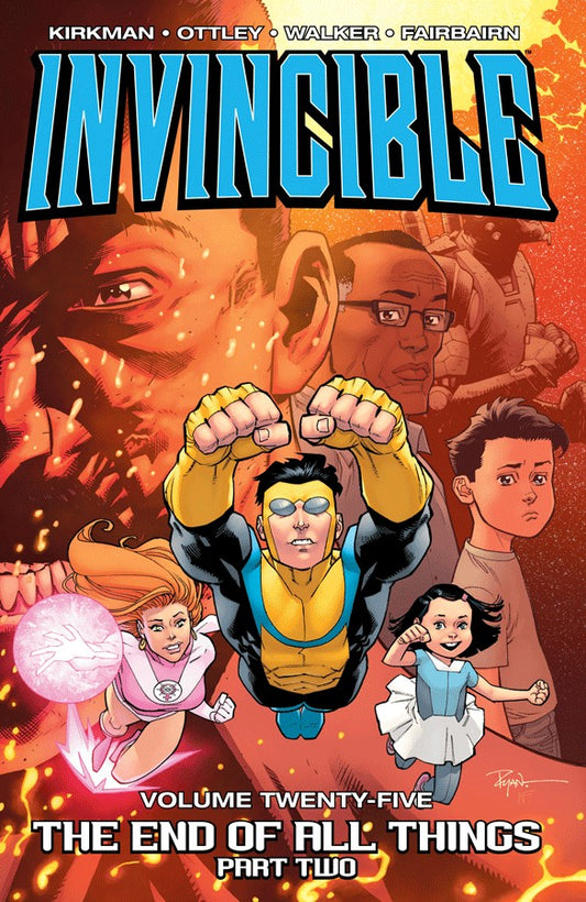 Invincible Vol 25 THE END OF ALL THINGS, PART 2 TP