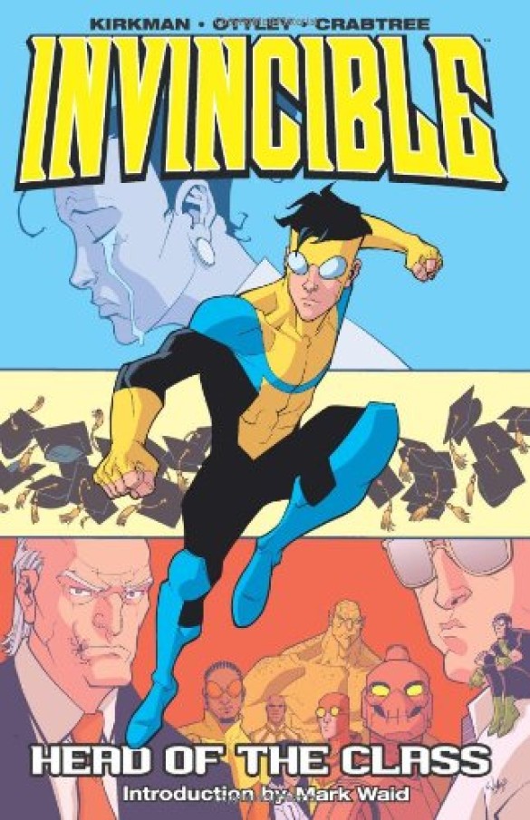 INVINCIBLE VOL. 4: HEAD OF THE CLASS