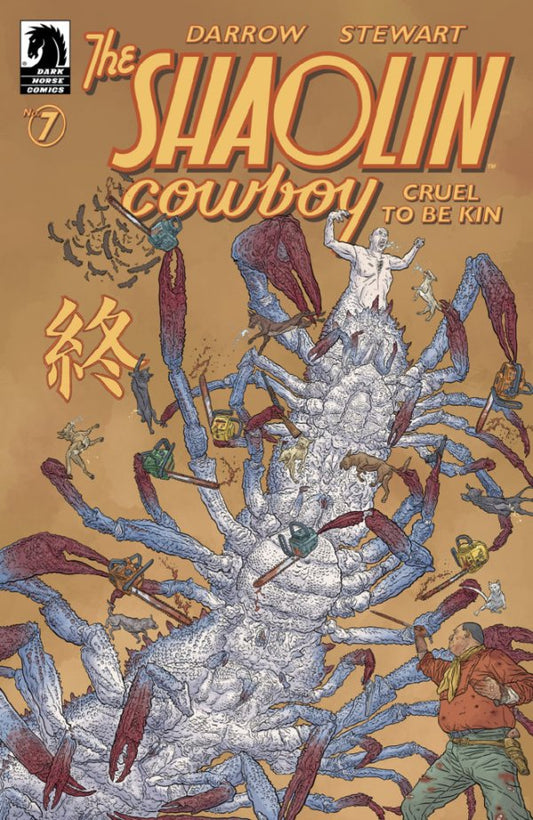 THE SHAOLIN COWBOY: CRUEL TO BE KIN #7