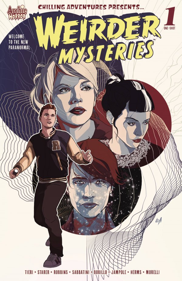 Chilling Adventures Presents... Weirder Mysteries #1