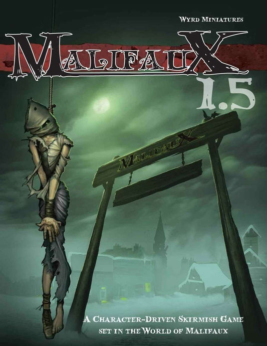 Malifaux 1.5 Core Rulebook