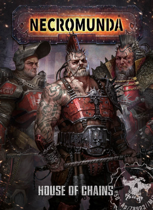 Necromunda: House of Chains