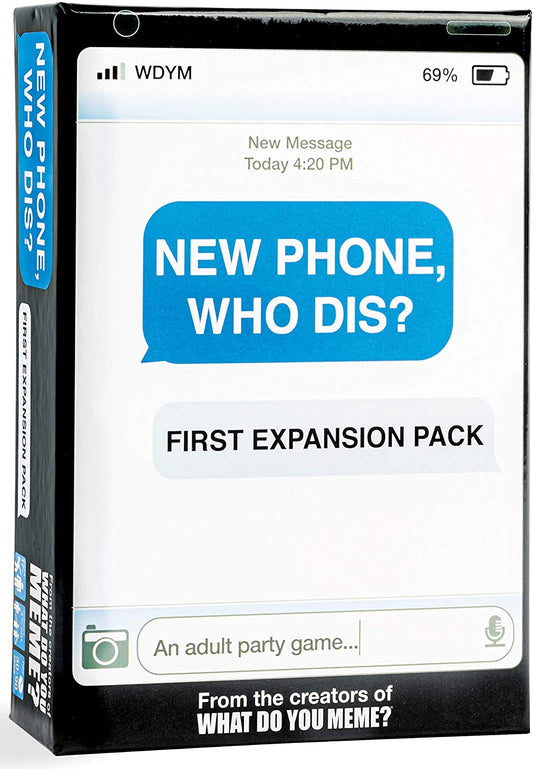 New Phone, Who Dis?: First Expansion Pack