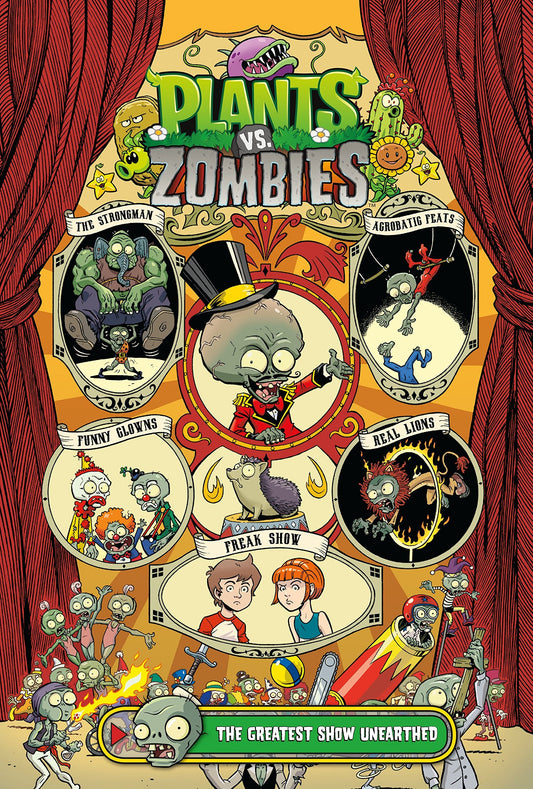 Plants vs. Zombies Volume 9: The Greatest Show Unearthed Hardcover - Illustrated,