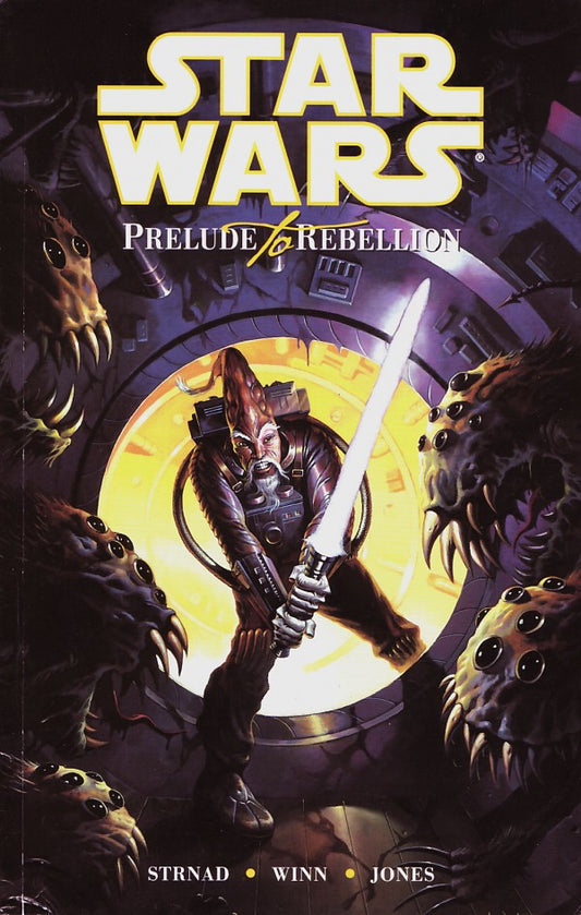 Star Wars Vol. 1: Prelude to Rebellion TP