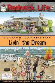 Redneck Life: Livin' the Dream