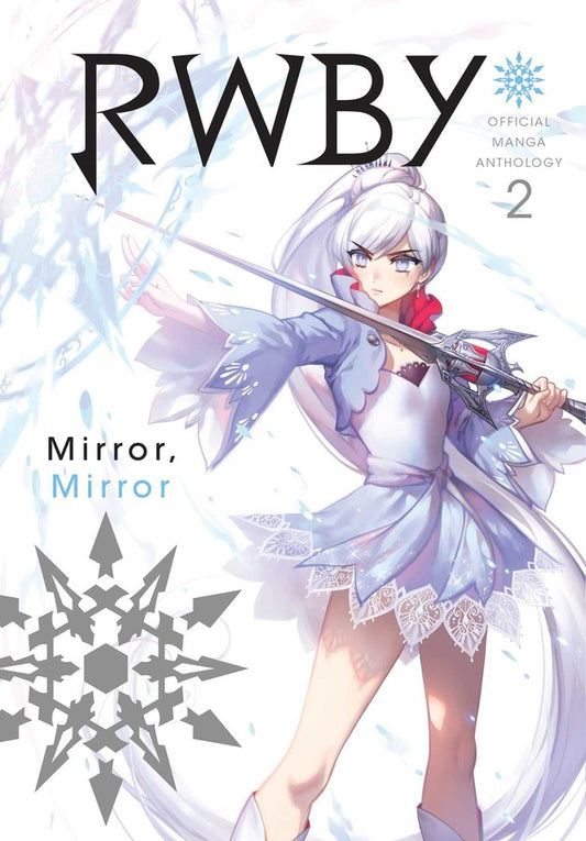 RWBY: Official Manga Anthology, Vol. 2 Mirror, Mirror