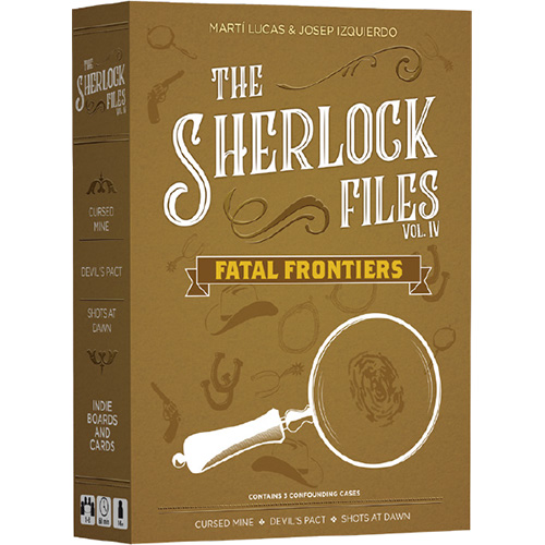 The Sherlock Files: Vol IV – Fatal Frontiers