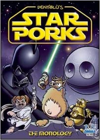 Star Porks: The Monology (Zannablu, Vol. 3)