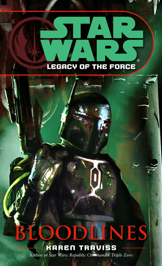 Star Wars Legacy of the Force Bloodlines