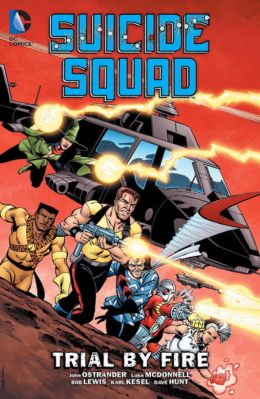 Suicide Squad (1987-1992) Vol. 1: Trial By Fire