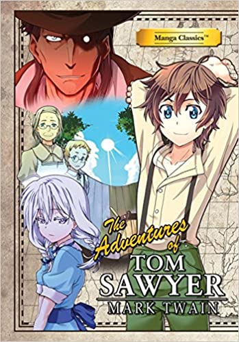 MANGA CLASSICS: Tom Sawyer (NEW PRINTING)