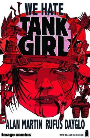 Tank Girl: We Hate Tank Girl TP